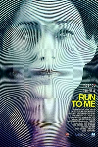 Беги ко мне (2016) Беги ко мне (2016)