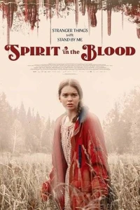 Дух крови (2024) Дух крови (2024)