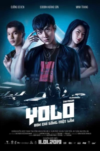 YOLO. Фильм (2019) YOLO. Фильм (2019)
