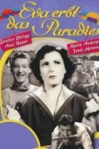 Ева наследует рай... приключение в Зальцкаммергуте (1951) Ева наследует рай... приключение в Зальцкаммергуте (1951)