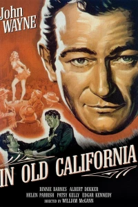 В старой Калифорнии (1942) В старой Калифорнии (1942)