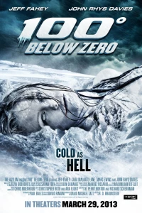 100 градусов ниже нуля (2013) 100 градусов ниже нуля (2013)
