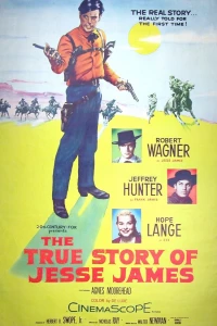 Подлинная история Джесси Джеймса (1957) Подлинная история Джесси Джеймса (1957)